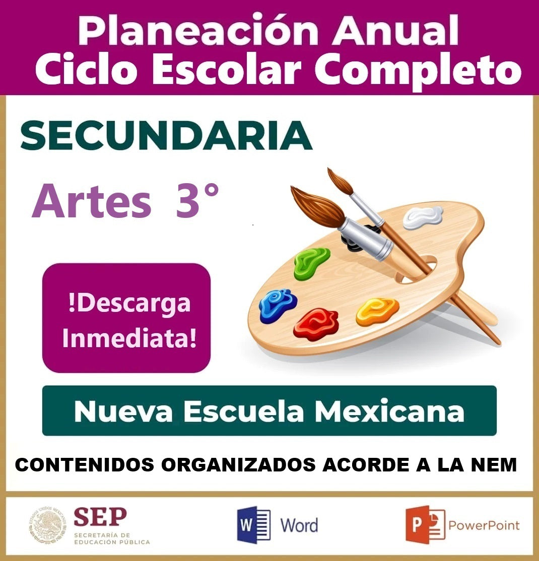 Planeación Ciclo Completo Artes 3° Secundaria