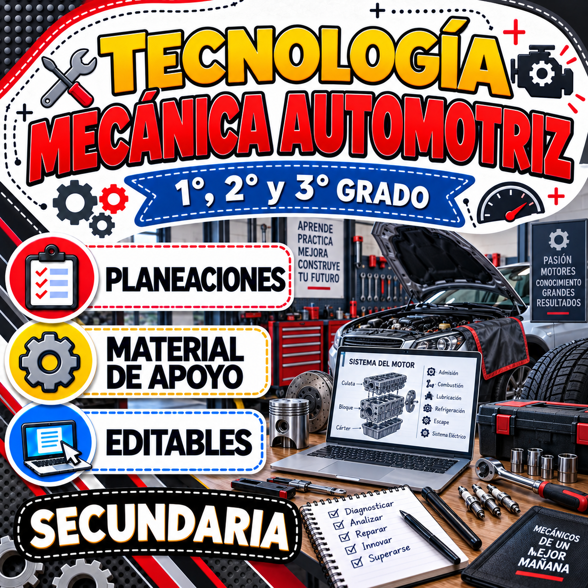 Tecnología Mecánica Automotriz 1°, 2° y 3° Grado Secundaria (Multigrado)