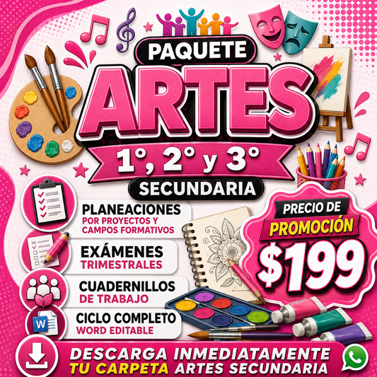Artes Paquete 1°, 2° y 3° de Secundaria