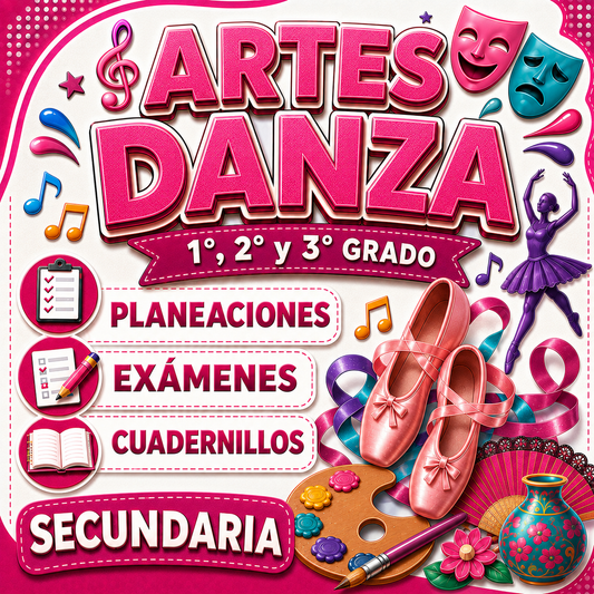 Artes Danza 1°, 2° y 3° de Secundaria