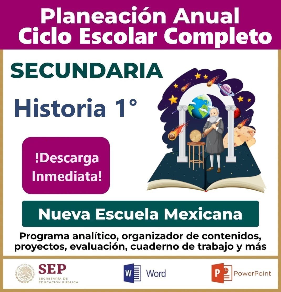 Planeación Ciclo Completo Historia 1° Secundaria